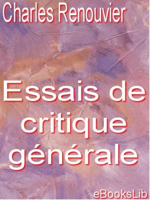 cover image of Essais de critique générale
